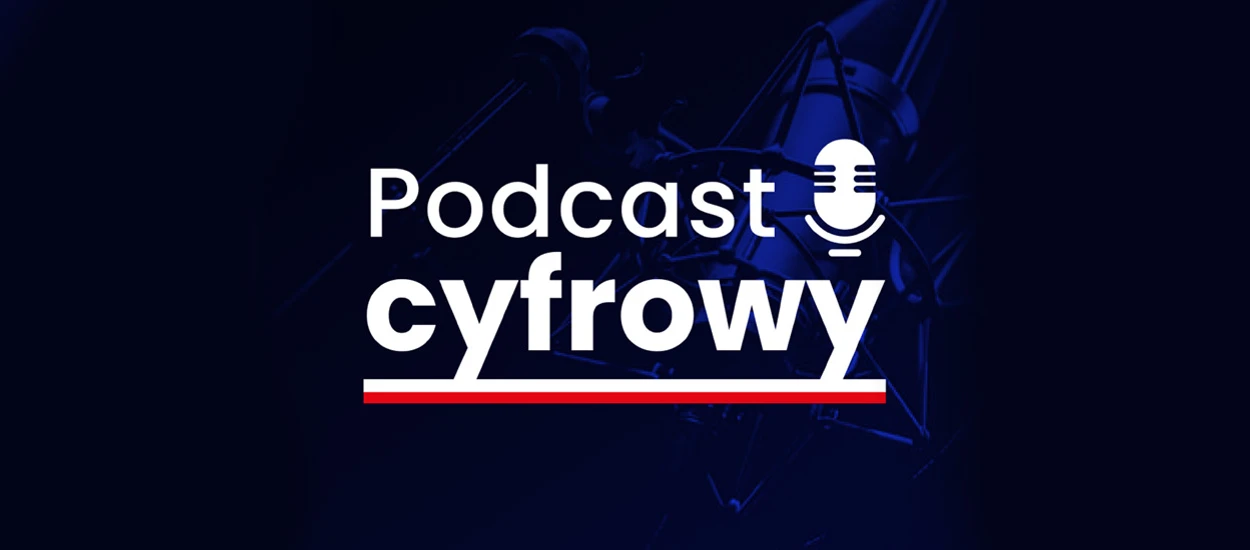 Ministerstwo Cyfryzacji będzie opowiadało o przyszłości Polski. Oto "Podcast Cyfrowy"