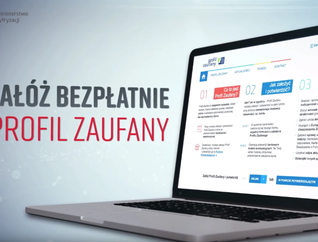 Polacy założyli już ponad 2 mln Profili Zaufanych. Sprawdźmy, co już dziś mogą dzięki niemu załatwić online