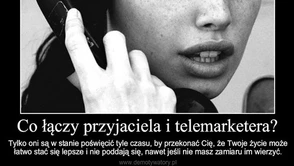 Jak radzę sobie z telemarketingiem