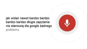 Już jest wyszukiwanie głosowe Google w języku polskim - pierwsze wrażenie