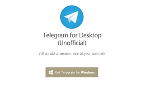 Telegram w desktopowej wersji już jest – oto ile daje otwarte API