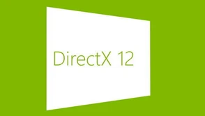 DirectX 12 zapowiedziany – łatwiejsze przenoszenie gier pomiędzy platformami