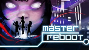 Recenzja Master Reboot - pseudointelektualny bełkot