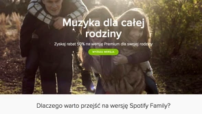 To już oficjalne: Spotify Family rusza w Polsce