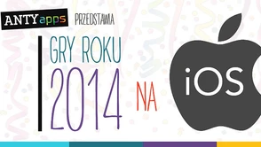 AntyApps wybrało najlepsze gry na iOS roku 2014