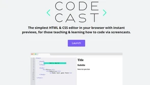 Codecast to przeglądarkowy edytor z podglądem na żywo. Idealny do nauki HTML i CSS