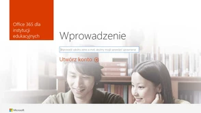 Świetna oferta Office 365 dla edukacji dostępna globalnie. Co na to polskie szkoły?