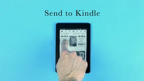 Za Send to Kindle nie zapłacicie ani grosza. Wysyłanie treści na czytnik pozostaje darmowe