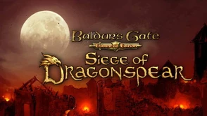 Baldur’s Gate: Siege of Dragonspear zapowiada się lepiej niż przypuszczałem