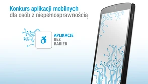 Mobilnie i bez barier. Ruszyła III edycja konkursu „Aplikacje bez barier”