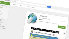 Rbrowser to zoptymalizowany pod Snapdragony Chromium. Zdecydowanie warto!