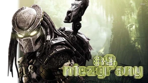 Niezgrany #8: Paweł kontra Predator