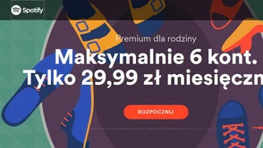 Spotify z nową ofertą - robi nam prezent na wakacje i premiuje rodziny. Jest tanio!