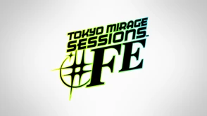 Tokyo Mirage Sessions #FE — to najlepsza „prawie Persona” jaką znajdziecie na rynku