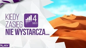 To już początek końca zasięgu 4 sieci w Play?