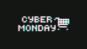 Cyber Monday - zapraszamy do naszego katalogu z ofertami