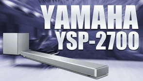 Soundbar Yamaha YSP-2700 zamiast kina domowego? Zdecydowanie tak