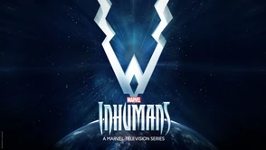 Serial Inhumans w kinach IMAX także w Polsce!