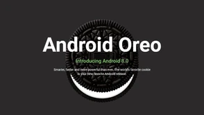 Zainstalowałem Androida 8.0 Oreo. Oto 10 najważniejszych nowości