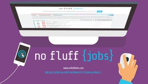[Dobre, bo polskie] No Fluff Jobs - jako pierwsi wprowadzili obowiązkowe widełki w ogłoszeniach o pracę