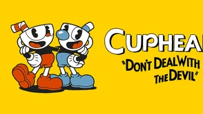 Najbardziej urocza i najtrudniejsza gra tego roku? No pewnie że Cuphead!