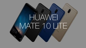 Huawei Mate 10 Lite - recenzja. To nie jest prawdziwy Mate