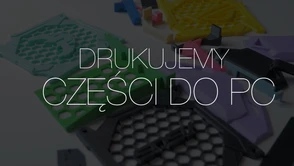 Drukujemy na drukarce 3D Zortrax M200 akcesoria do desktopa