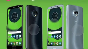 Moto G6 Play, Moto G6 i Moto G6 Plus - nowe Motorole z potencjałem na bycie bestsellerami zadebiutują za miesiąc