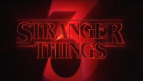 Stranger Things 3 - nowe klimatyczne wideo zdradza datę premiery!