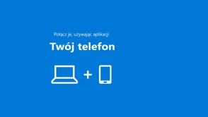 Aplikacje z Androida na komputerze z Windowsem 10? Microsoft ma na to pomysł
