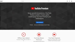 Pieniądze aż wyrywają mi się z portfela - gdzie jest YouTube premium dla Polski?!