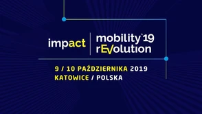 Impact mobility rEVolution’19 w Katowicach – zapowiedź nowej ery motoryzacji