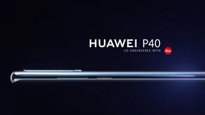 5500 mAh i wybitny aparat. Wszystko o Huawei P40 i P40 Pro