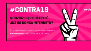 #CONTRA19 to doskonały przykład niesienia pomocy dzięki dobrej zabawie