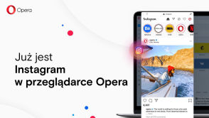 Nowa wersja przeglądarki Opera 68 z wbudowanym Instagramem