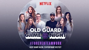 The Old Guard – Game Night. Specjalne wydarzenie dla fanów e-sportu