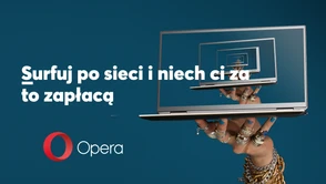 Opera zapłaci za przeglądanie Internetu - 8 tys. euro za dwa tygodnie