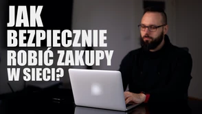 Dzięki tym zasadom nie padniesz ofiarą oszustwa podczas sieciowych zakupów