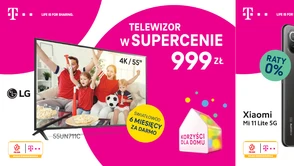 Mistrzowska oferta od T-Mobile – smartfony z 200 GB transferu, telewizor 4K za niecały tysiąc zł lub pół roku światłowodów za darmo