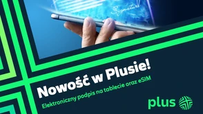 Nowa oferta w Plusie i eSIM od dziś, również na iPhone