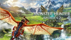 Monster Hunter Stories 2: tak powinien wyglądać każdy sequel