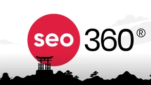 SEO360® - game changer w branży SEO