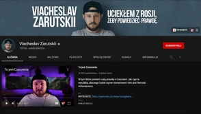 Uciekł z Rosji, aby mówić o niej prawdę. Świetny kanał na YouTube