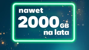 Nowa oferta na kartę w Plus - nowy pakiet i 2000 GB na lata