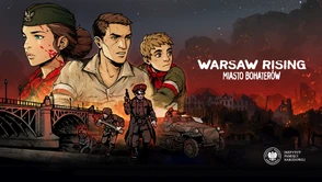 Warsaw Rising: Miasto Bohaterów - nowa wersja gry dostępna za darmo