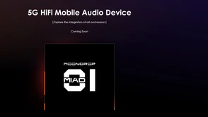 Moondrop MIAD 01 - nowy smartfon dla audiofili