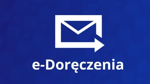 e-Doręczenia na ostatniej prostej. Tym razem nie będzie już opóźnień