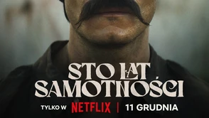 "Sto lat samotności" - ekranizacja wybitnej powieści jeszcze w tym roku na Netflix!