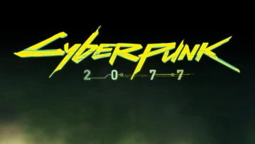 Czekacie na Cyberpunk 2077? No to jeszcze poczekacie...