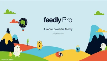 Feedly Pro, a jednak… Pierwszych 5 tys chętnych z dożywotnią licencją za 99 dolarów